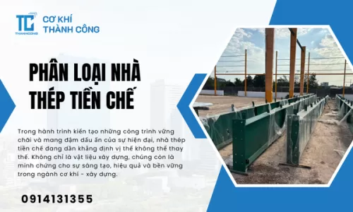 Phân loại nhà thép tiền chế